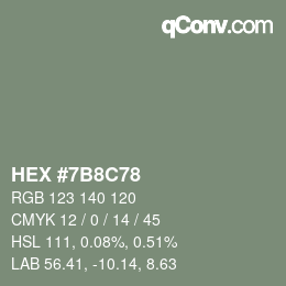 颜色代码: HEX #7B8C78 | qconv.com
