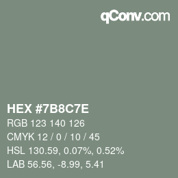 Código de color: HEX #7B8C7E | qconv.com