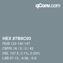 Color code: HEX #7B8C93 | qconv.com