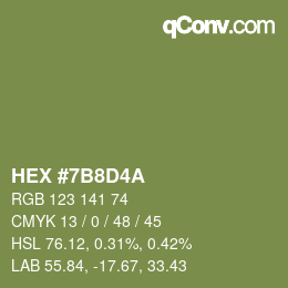 颜色代码: HEX #7B8D4A | qconv.com
