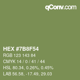 カラーコード: HEX #7B8F54 | qconv.com