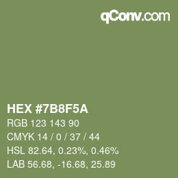 カラーコード: HEX #7B8F5A | qconv.com