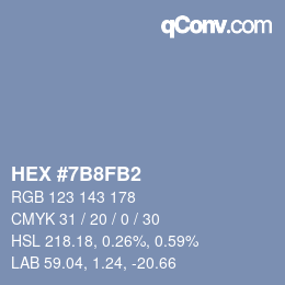 カラーコード: HEX #7B8FB2 | qconv.com