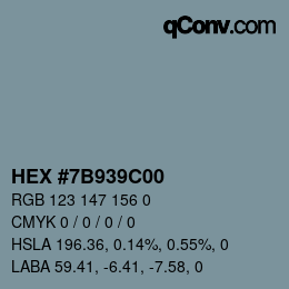 Color code: HEX #7B939C00 | qconv.com