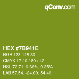 颜色代码: HEX #7B941E | qconv.com