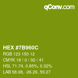 カラーコード: HEX #7B960C | qconv.com