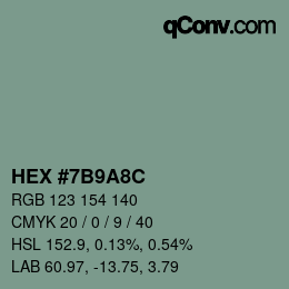 颜色代码: HEX #7B9A8C | qconv.com
