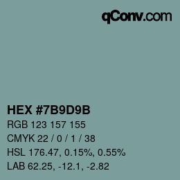 Color code: HEX #7B9D9B | qconv.com