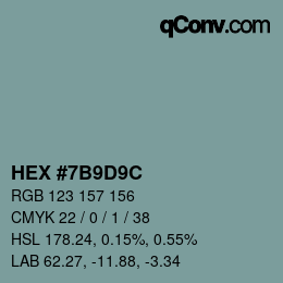 Color code: HEX #7B9D9C | qconv.com