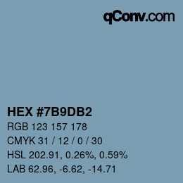 カラーコード: HEX #7B9DB2 | qconv.com