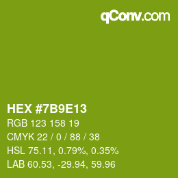 カラーコード: HEX #7B9E13 | qconv.com