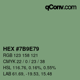 カラーコード: HEX #7B9E79 | qconv.com