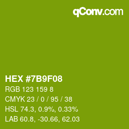 Color code: HEX #7B9F08 | qconv.com