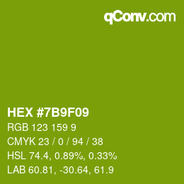 颜色代码: HEX #7B9F09 | qconv.com