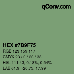 颜色代码: HEX #7B9F75 | qconv.com