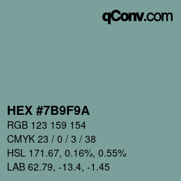 颜色代码: HEX #7B9F9A | qconv.com
