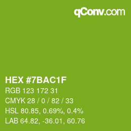 カラーコード: HEX #7BAC1F | qconv.com