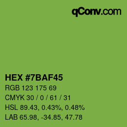 カラーコード: HEX #7BAF45 | qconv.com
