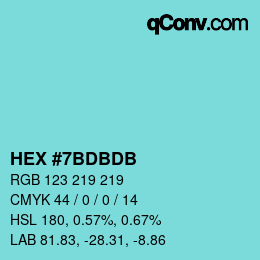颜色代码: HEX #7BDBDB | qconv.com