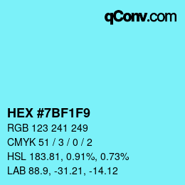 Color code: HEX #7BF1F9 | qconv.com