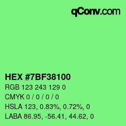 Farbcode: HEX #7BF38100 | qconv.com