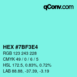 Color code: HEX #7BF3E4 | qconv.com