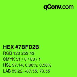 颜色代码: HEX #7BFD2B | qconv.com