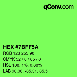 Color code: HEX #7BFF5A | qconv.com