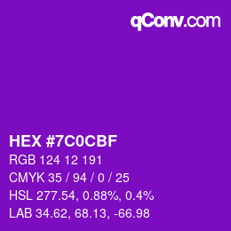 カラーコード: HEX #7C0CBF | qconv.com