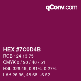 カラーコード: HEX #7C0D4B | qconv.com