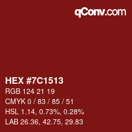 颜色代码: HEX #7C1513 | qconv.com