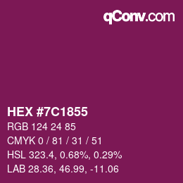 Color code: HEX #7C1855 | qconv.com