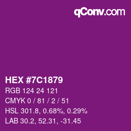 カラーコード: HEX #7C1879 | qconv.com