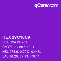 颜色代码: HEX #7C18C9 | qconv.com