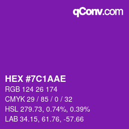 カラーコード: HEX #7C1AAE | qconv.com