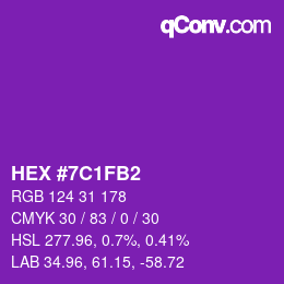 颜色代码: HEX #7C1FB2 | qconv.com