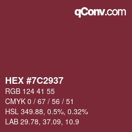 颜色代码: HEX #7C2937 | qconv.com