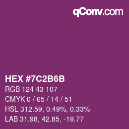 カラーコード: HEX #7C2B6B | qconv.com