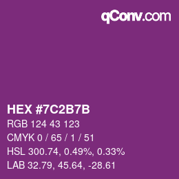 カラーコード: HEX #7C2B7B | qconv.com