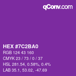 カラーコード: HEX #7C2BA0 | qconv.com