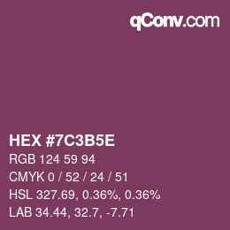 Color code: HEX #7C3B5E | qconv.com