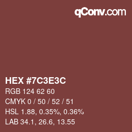 Color code: HEX #7C3E3C | qconv.com