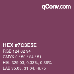 カラーコード: HEX #7C3E5E | qconv.com