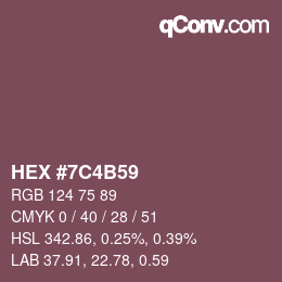 Farbcode: HEX #7C4B59 | qconv.com