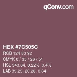 Farbcode: HEX #7C505C | qconv.com