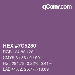 颜色代码: HEX #7C5280 | qconv.com
