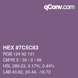 カラーコード: HEX #7C5C83 | qconv.com
