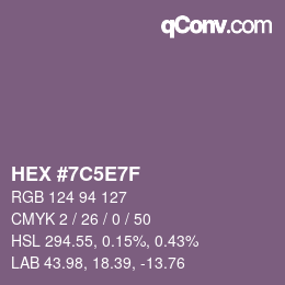 Color code: HEX #7C5E7F | qconv.com