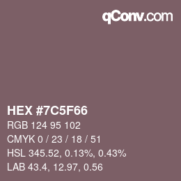 Código de color: HEX #7C5F66 | qconv.com