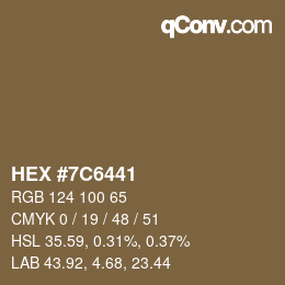 Farbcode: HEX #7C6441 | qconv.com